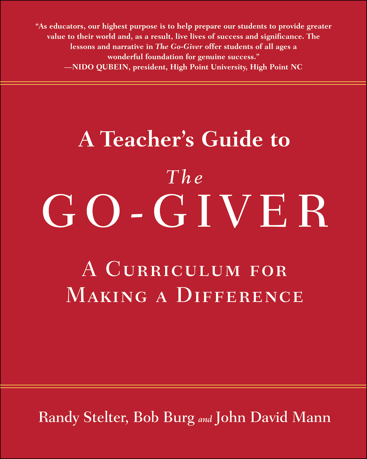A Teachers Guide to The Go-Giver