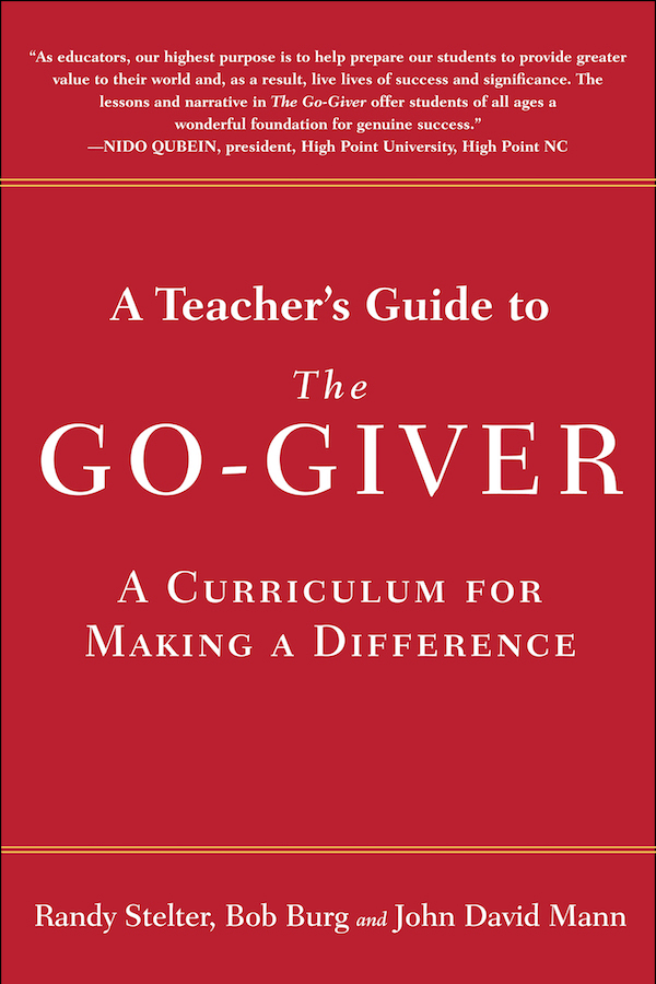 A Teacher's Guide to The Go-Giver